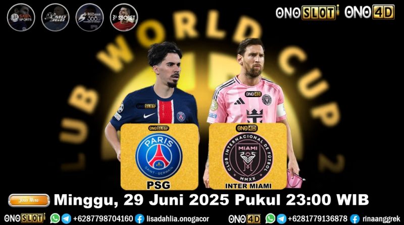 PREDIKSI BOLA JITU 29-06-2025-PSG VS INTER MIAMI