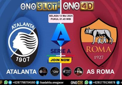 PREDIKSI BOLA JITU 13-05-2025 – ATALANTA VS AS ROMA