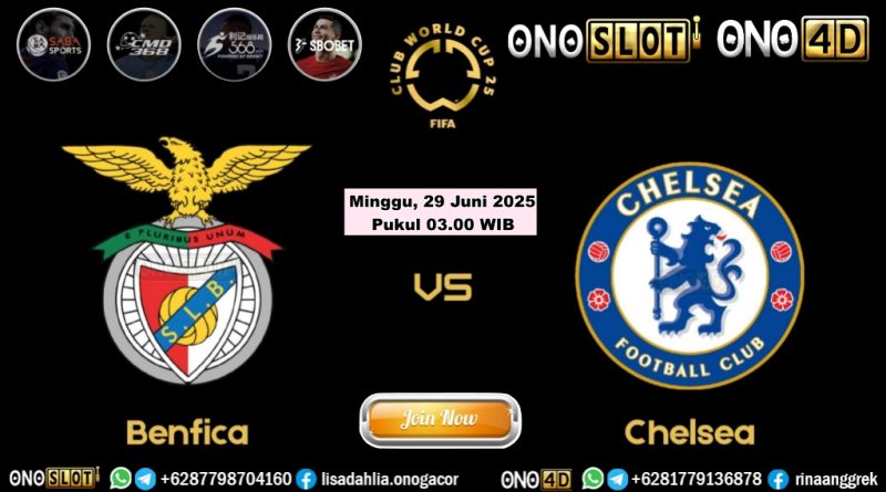 PREDIKSI BOLA JITU 29-06-2025-BENFICA VS CHELSEA