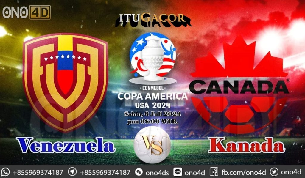 Prediksi Copa America: Venezuela vs Kanada 6 Juli 2024